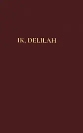 Ik, Delilah cover image