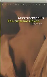 Een Rusteloos Leven cover image