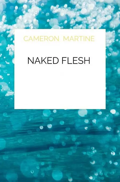 Cover image of Naked flesh