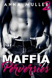 Maffia & Perversies 2 - Maffia & Perversies cover image