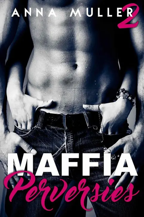 Cover image of Maffia & Perversies 2 - Maffia & Perversies
