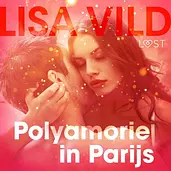 LUST - Polyamorie in Parijs - erotisch verhaal cover image