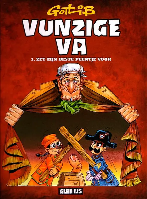 Cover image of Glad Ijs Vunzige Va 1 Zet Zijn Beste Peentje Voor
