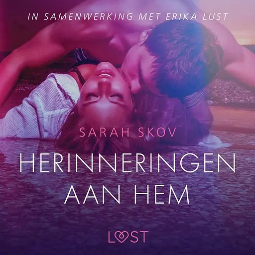 Cover image of LUST - Herinneringen aan hem - erotisch verhaal