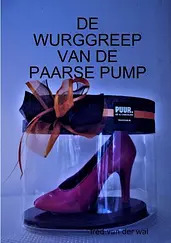 De Wurggreep Van De Paarse Pump cover image