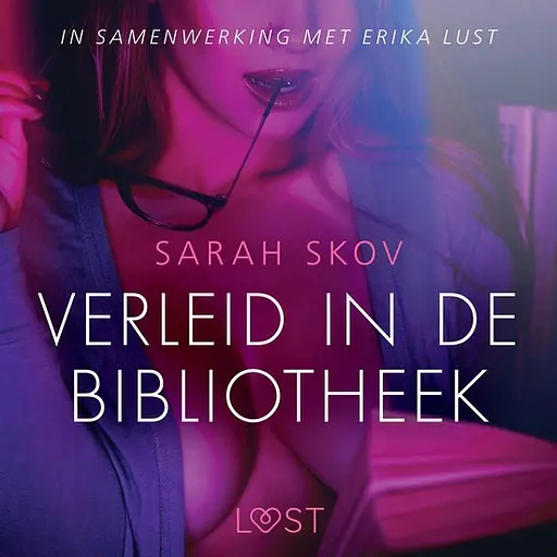 Cover image of LUST - Verleid in de bibliotheek - erotisch verhaal