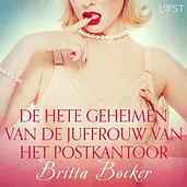LUST - De hete geheimen van de juffrouw van het postkantoor - erotisch verhaal cover image