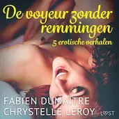 LUST - De voyeur zonder remmingen - 5 erotische verhalen cover image