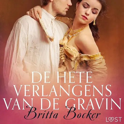 Cover image of LUST - De hete verlangens van de gravin - erotisch verhaal