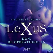 LeXus - LeXuS: Don, de Operationelen - Een erotische dystopie cover image