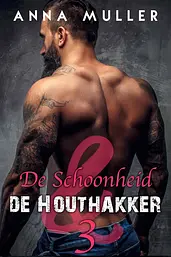 De Schoonheid en de Houthakker 3 - De Schoonheid en de Houthakker cover image