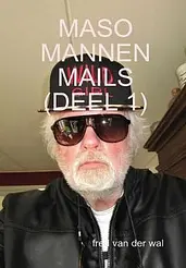 Maso Mannen Mails (Deel 1) cover image