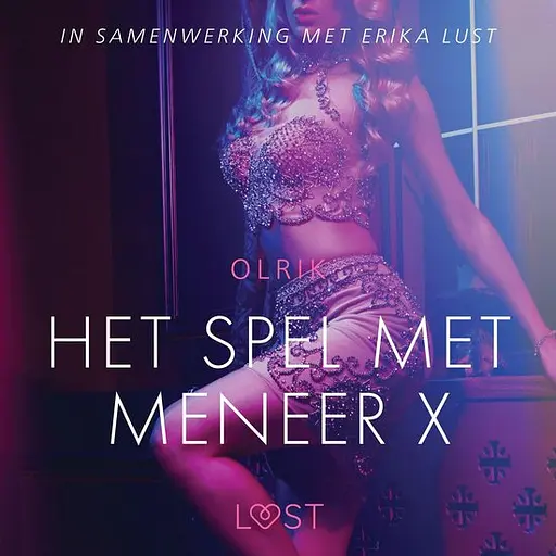 Cover image of LUST - Het spel met meneer X - erotisch verhaal