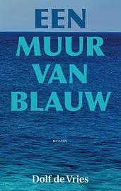 Een muur van blauw cover image