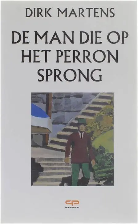 Cover image of De man die op het perron sprong