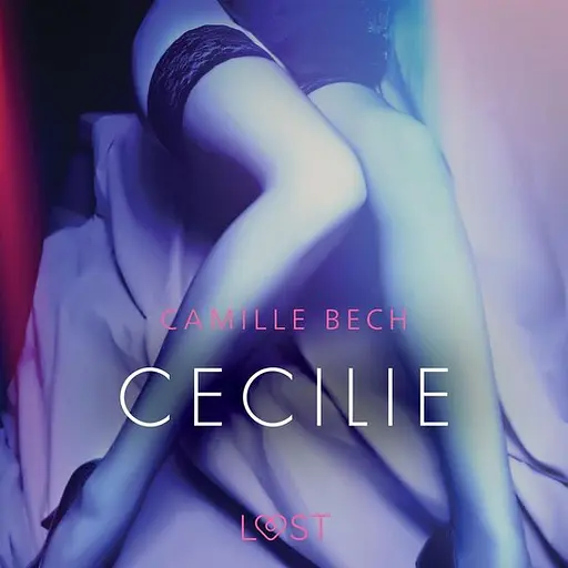 Cover image of LUST - Cecilie – erotisch verhaal