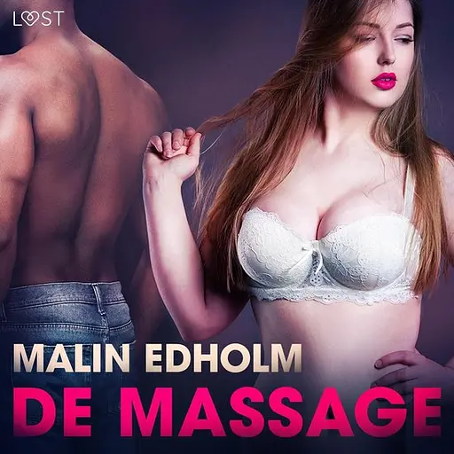 Cover image of LUST - De massage - erotisch verhaal