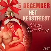 Erotische adventskalender 5 - 5 december - Het kerstfeest – een erotische adventskalender cover image