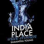 Edinburgh Love Stories 5 - India Place - Wilde dromen cover image