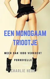 Erotische verhalen voor vrouwen - Een Monogaam Triootje cover image