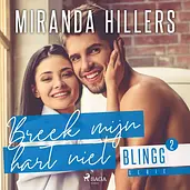 Blingg 2 - Breek mijn hart niet cover image