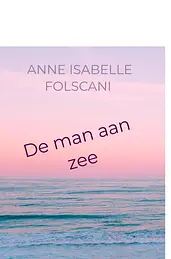 De man aan zee cover image