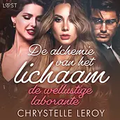 De alchemie van het lichaam: de wellustige laborante – Erotisch verhaal cover image