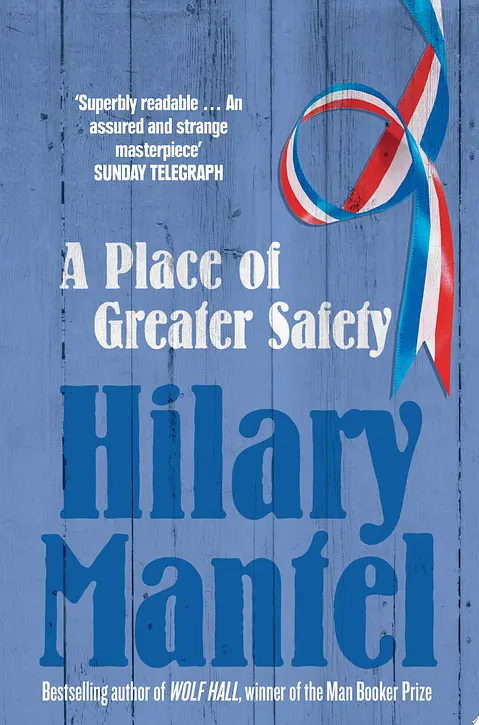 Cover image of A Place of Greater Safety