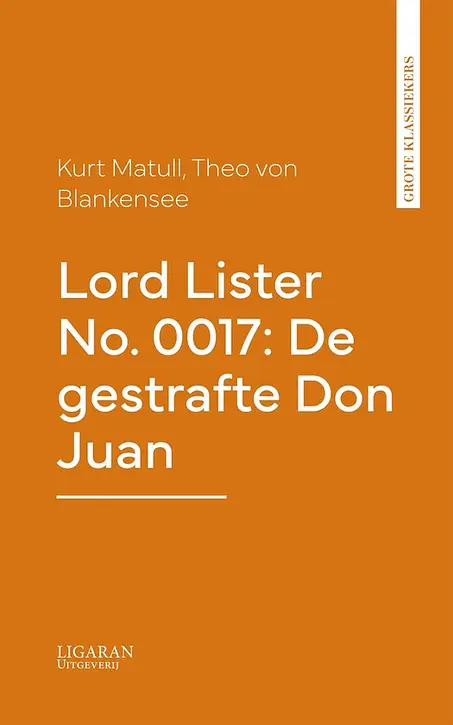 Cover image of Lord Lister No. 0017: De gestrafte Don Juan