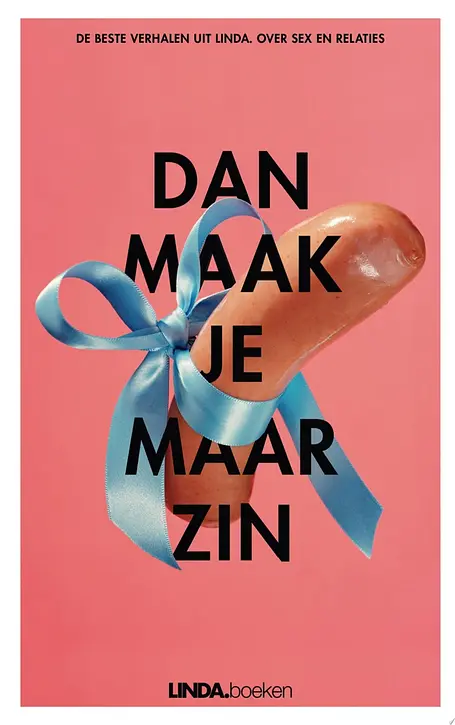 Cover image of Dan maak je maar zin